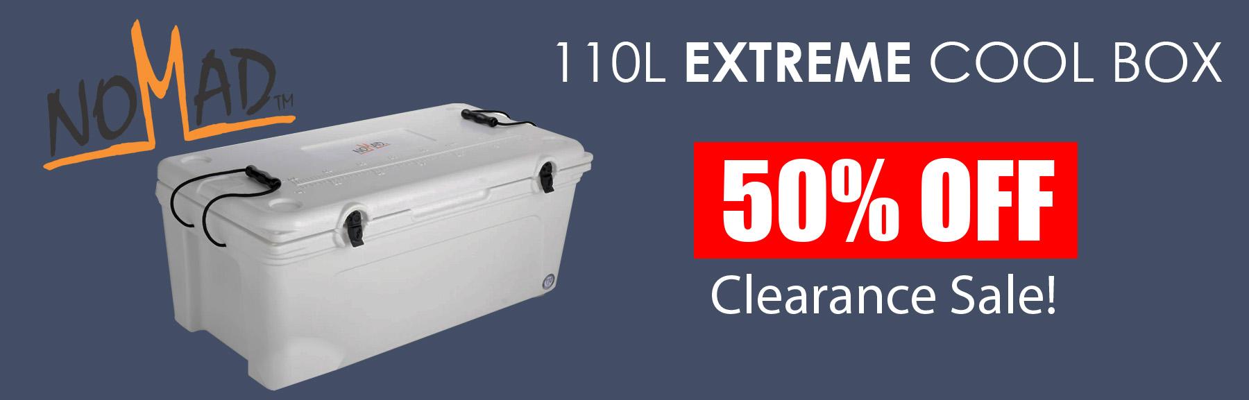 110L Nomad Extreme Clearance